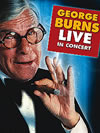 George Burns In Concert